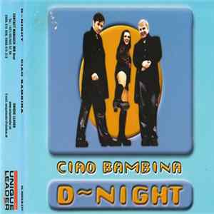 D-Night - Ciao Bambina Album