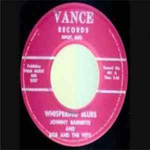Johnny Barnette And Bob And The Vets - Whispering Blues / Shadow My Baby Album