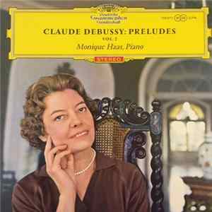 Debussy ; Haas - Claude Debussy: Preludes, Vol. 2 Album