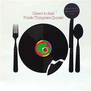 Frode Thingnæs Quintet - Direct To Disc Album