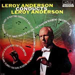 Leroy Anderson - Leroy Anderson Conducts Leroy Anderson Album