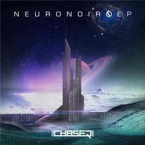 ChaseR - Neuronoir EP Album