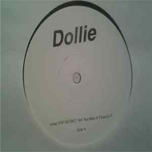 Camp Top Secret Featuring The YesMan & Chazzy-T - Dollie Album