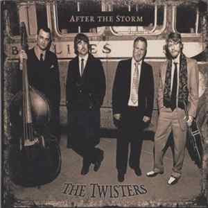 The Twisters - After The Storm Album