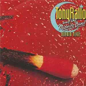 Tony Rallo & The Midnite Band - Burnin' Alive Album