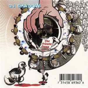 DJ Shadow - The Private Press Album