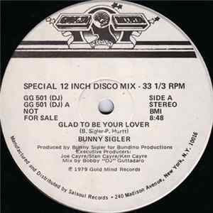 Bunny Sigler - Glad To Be Your Lover / I'm Funkin' You Tonight (With My Music) Album