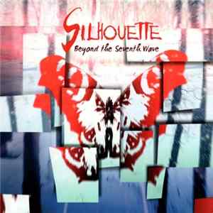 Silhouette - Beyond The Seventh Wave Album