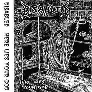 Disabled - Here Lies Your God Album