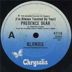 Blondie - (I'm Always Touched By Your) Presence Dear Album