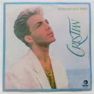 Cristian - Un Segundo En El Tiempo Album