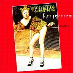 The Cramps - Fetischism Vol. 2 Album
