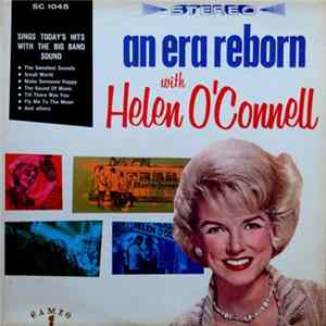 Helen O'Connell - An Era Reborn With Helen O'connell Album