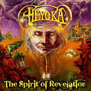 Heyoka - The Spirit Of Revelation Album