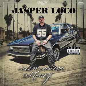 Jasper Loco - All About The Money Album