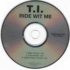 T.I. - Ride Wit Me Album