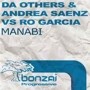 Da Others & Andrea Saenz vs Ro Garcia - Manabi Album