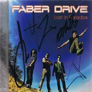 Faber Drive - Lost In Paradise Album