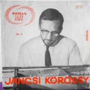 Jancsi Körössy - Seria Jazz Nr. 1 Album