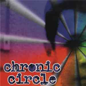 Chronic Circle - Chronic Circle Album