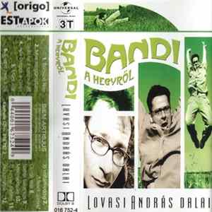 Lovasi András - Bandi A Hegyről Album