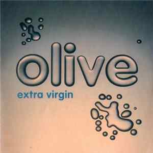 Olive - Extra Virgin Album