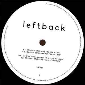 Michael McLardy, Dudley Strangeways - Leftback 001 Album