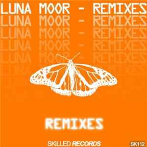 Luna Moor - Remixes Album