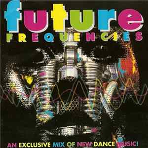 Various - Future Frequencies Album