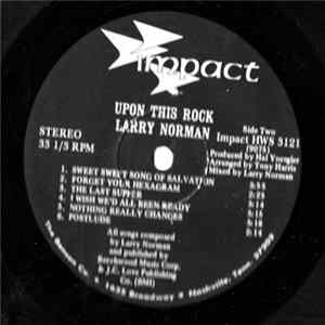 Larry Norman - Upon This Rock Album