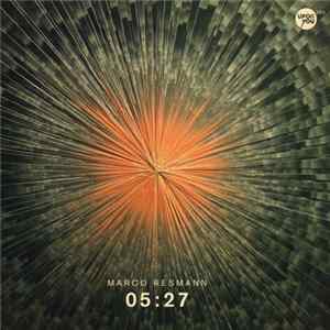 Marco Resmann - 05:27 Album