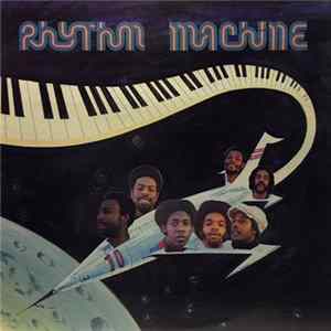 Rhythm Machine - Rhythm Machine Album
