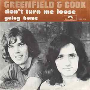 Greenfield & Cook - Don't Turn Me Loose Album