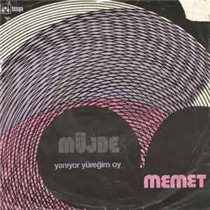 Memet - Müjde / Yanıyor Yüreğim Oy Album