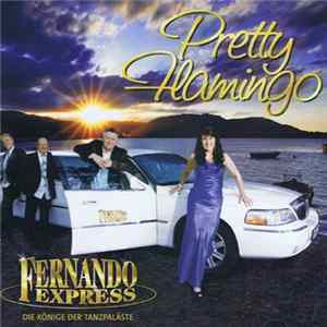 Fernando Express - Pretty Flamingo Album