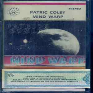 Patrick Cowley - Mind Warp Album