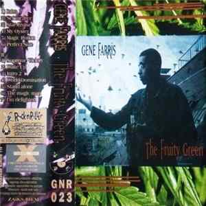 Gene Farris - The Fruity Green Album