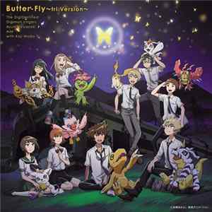 The Digidestined, Digimon Singers, Ayumi Miyazaki, AiM With Koji Wada - Butter-Fly -tri.Version Album