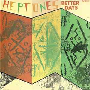 The Heptones - Better Days Album