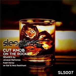 Cut Knob - On The Rocks Album