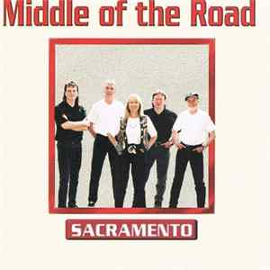 Middle Of The Road - Sacramento Album