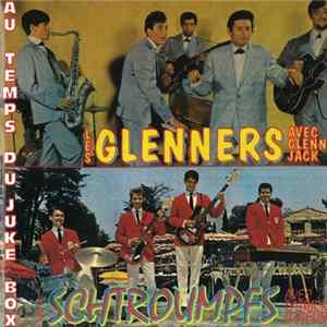 Les Glenners Avec Glenn Jack / Les Schtroumpfs Avec Patrick Logelin - Au Temps Du Juke-Box Album
