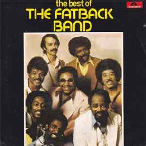 The Fatback Band - The Best Of The Fatback Band Album