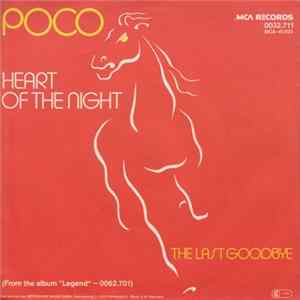 Poco - Heart Of The Night / The Last Goodbye Album