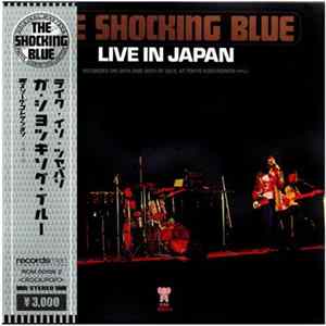 The Shocking Blue - Live In Japan Album