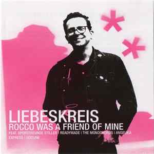 Various - Liebeskreis - Rocco Was A Friend Of Mine Album