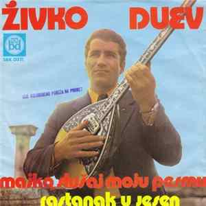 Živko Duev - Majko Slušaj Moju Pesmu / Rastanak U Jesen Album