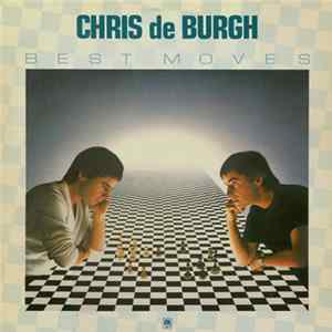Chris de Burgh - Best Moves Album