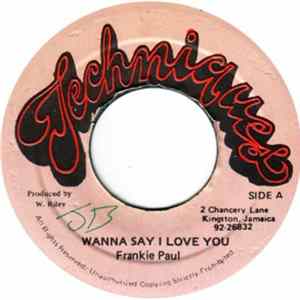 Frankie Paul - I Wanna Say I Love You Album