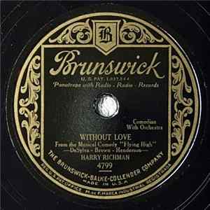Harry Richman - Without Love / Thank Your Father Album